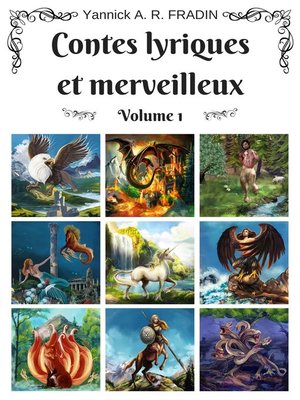 cover image of Contes lyriques et merveilleux--Volume 1